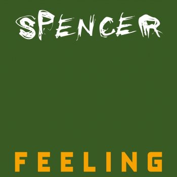 Spencer Feeling (S-Faction Radio Cut Mix)