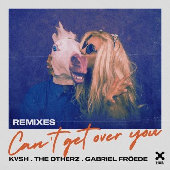 KVSH Can't Get Over You (JØRD Remix)