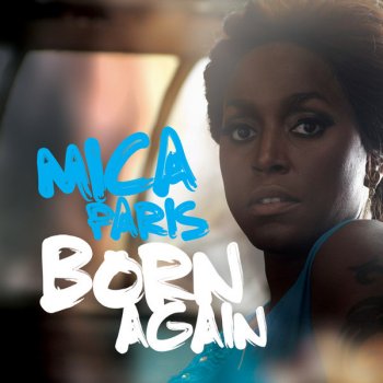 Mica Paris Born Again