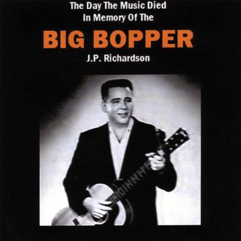 Big Bopper Someone Watching Over You