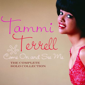 Tammi Terrell Give In, You Just Can't Win (Stereo Version)