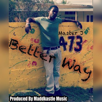 Master J Better Way - Instrumental