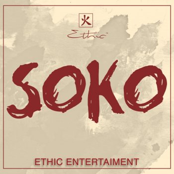 Ethic Entertainment Soko