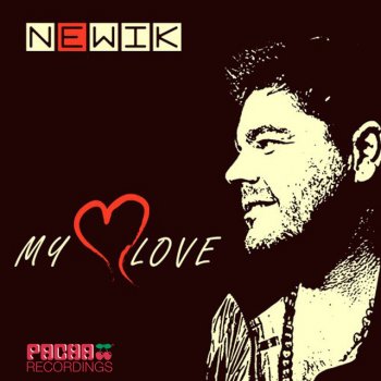 Newik My Love (Extended Remix)