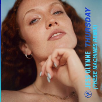 Jess Glynne Thursday (These Machines Extended Mix)