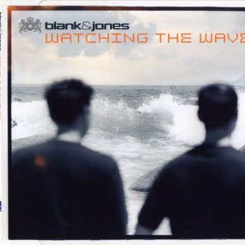 Blank & Jones Watching the Waves (Symphony of Strings remix)