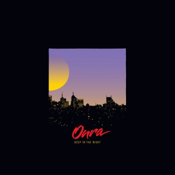 Onra Somewhere (Deep In The Night)