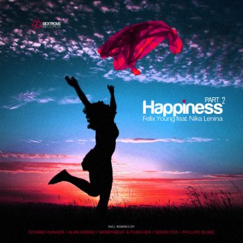 Felix Young feat. Nika Lenina & Phillipo Blake Happiness - Phillipo Blake Remix