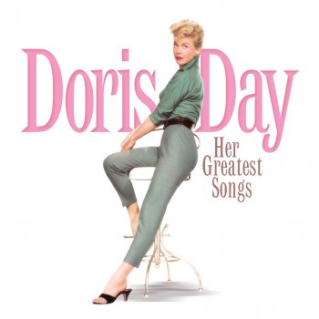 Doris Day Que Sera Sera (Whatever Will Be, Will Be) [From "the Man Who Knew Too Much"] [with Frank De Vol and His Orchestra]