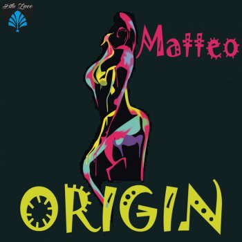 Matteo Origin