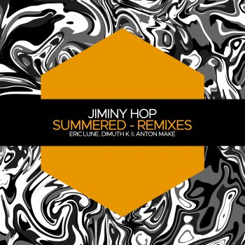 Jiminy Hop Summered (Eric Lune Remix)