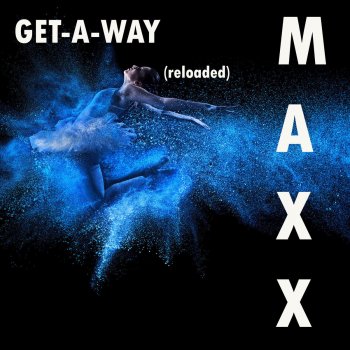Maxx Get a Way (Aaron Ambrose Edit)