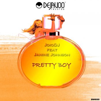 JoioDJ feat. Janine Johnson Pretty Boy (JoioDJ el Ritmo del Sol Mix)