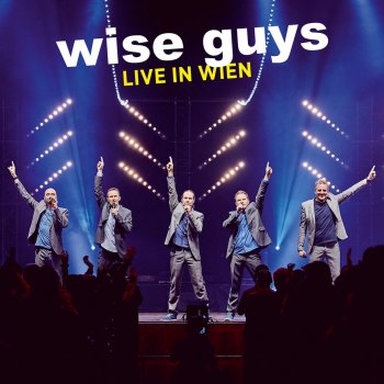 Wise Guys Selfie (Live In Wien / 2015)