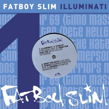 Fatboy Slim Drop the Hate (Laid Mix)