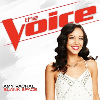 Amy Vachal Blank Space (The Voice Performance)