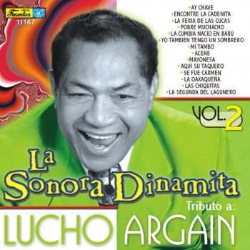 La Sonora Dinamita feat. Lucho Argain Acene