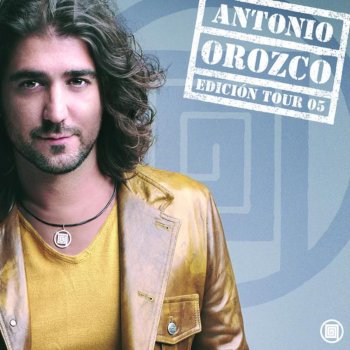 Antonio Orozco Soñando Volver