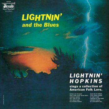 Lightnin' Hopkins Finally Met My Baby