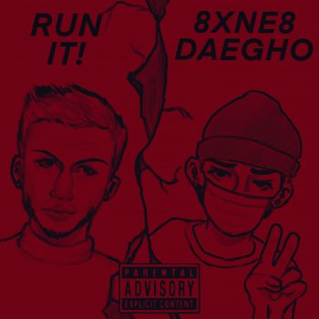 8XNE8 Run It! (feat. Daegho)