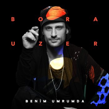 Bora Uzer Sevgilim (Bonus Track)