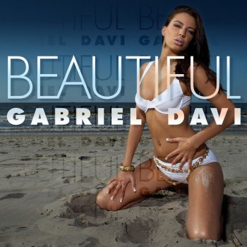 Gabriel Davi Beautiful - Radio Edit