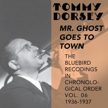 Tommy Dorsey feat. His Orchestra Mr. Ghost Goes to Town