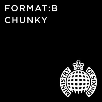Format:B Chunky (Radio Edit)