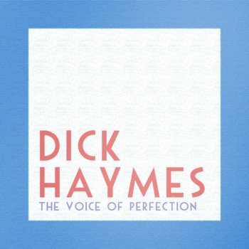 Dick Haymes It's Magic (Live)