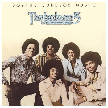 The Jackson 5 feat. Michael Jackson We're Here To Entertain You