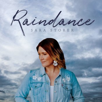 Sara Storer Raindance