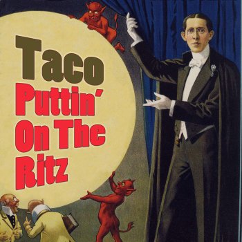 Taco Puttin' On The Ritz (Re-Recorded / Remastered)