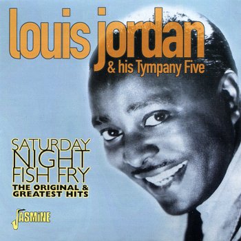 Louis Jordan & His Tympany Five Caldonia Boogie