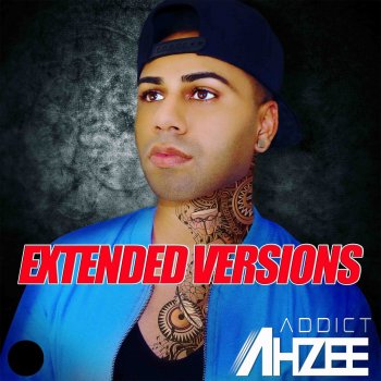 Ahzee Go Gyal (Extended Mix)