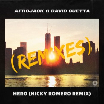 Afrojack feat. David Guetta & Nicky Romero Hero - Nicky Romero Remix