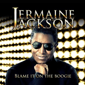 Jermaine Jackson Blame It on the Boogie