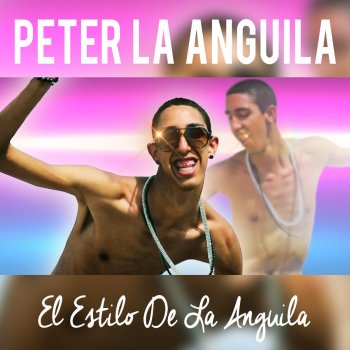 Peter La Anguila El Estilo de Peter la Anguila