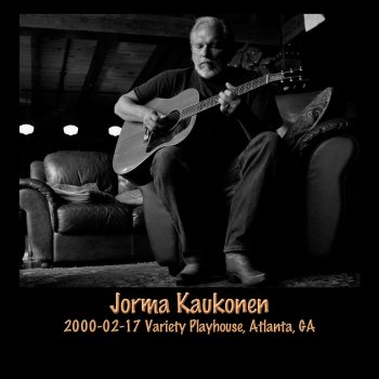 Jorma Kaukonen Nobody Knows You When You’re Down and Out (Live)