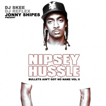 Nipsey Hussle feat. The Game Bullets Rmx