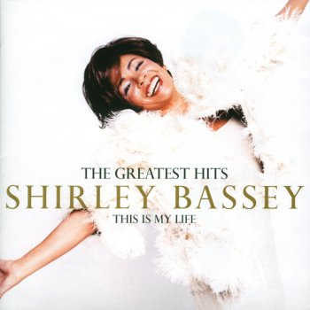 Shirley Bassey History Repeating