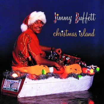 Jimmy Buffett Up On the House Top