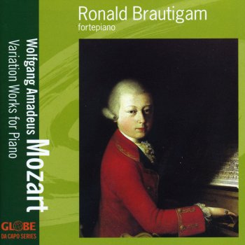 Wolfgang Amadeus Mozart feat. Ronald Brautigam Nine Variations in C Major on a Theme By Nicolas Dezède, K. 264