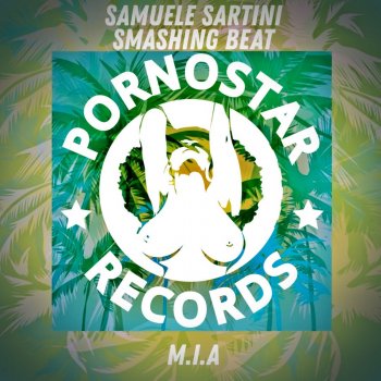 Samuele Sartini feat. Smashing Beat M.I.A