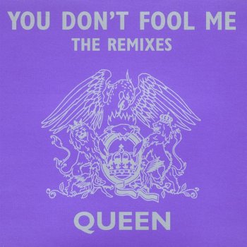 Queen You Don't Fool Me (Dancing Divaz Club mix)