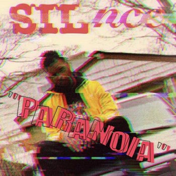 Silnce feat. Ty Jackson & Mike Overstreet Paranioa