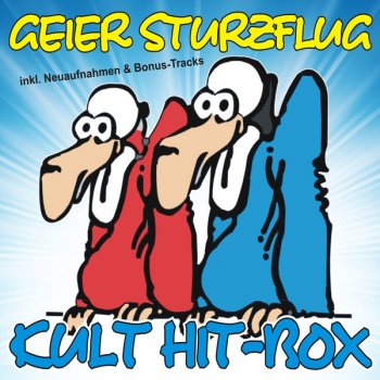 Geier Sturzflug Wolfgang (die kürzeste Single der Welt)