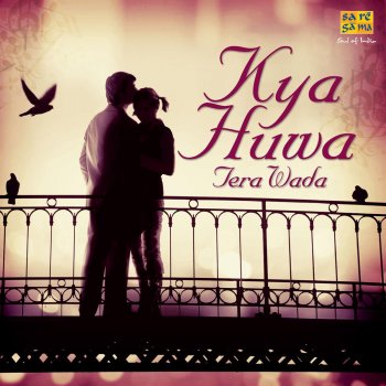 Asha Bhosle feat. Kishore Kumar Wada Han Wada (From "The Burning Train")