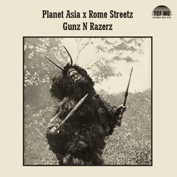 Planet Asia Gunz N Razerz (feat. Rome Streetz)