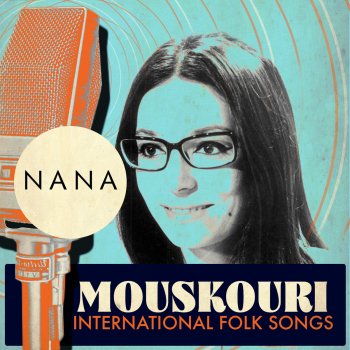 Nana Mouskouri Einmal weht der Sudwind wieder (Once Again the Southwind Will Blow)