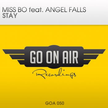 Miss Bo feat. Angel Falls & Liam Wilson Stay - Liam Wilson Remix